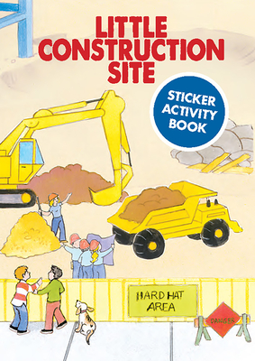 Little Construction Site Sticker Activity Book - Beylon, Cathy