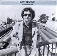Little Criminals - Randy Newman
