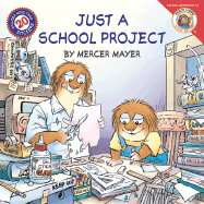Little Critter: Just A School Project