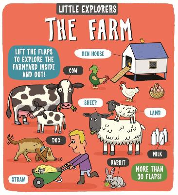Little Explorers: The Farm - Ltd., Dynamo (Illustrator)