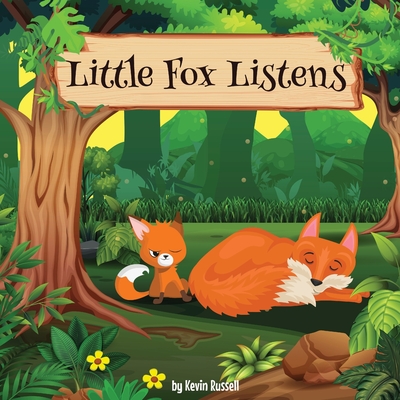 Little Fox Listens - Russell, Kevin