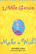 Little Genie: Make a Wish!