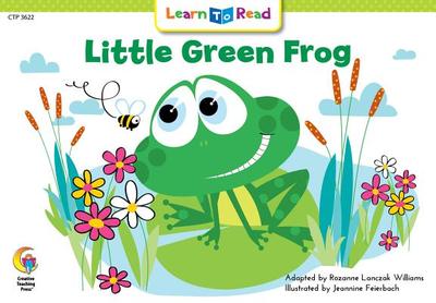 Little Green Frog - Williams, Rozanne Lanczak