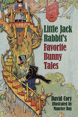 Little Jack Rabbit's Favorite Bunny Tales - Cory, David
