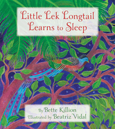 Little Lek Longtail Learns to Sleep