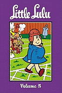 Little Lulu: Lulu in the Doghouse