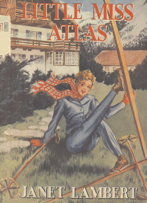Little Miss Atlas - Lambert, Janet