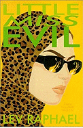 Little Miss Evil: A Nick Hoffman Mystery - Raphael, Lev