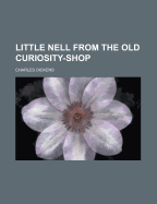 Little Nell from the Old Curiosity-Shop