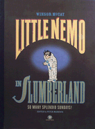 Little Nemo in Slumberland, So Many Splendid Sundays