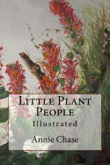 Little Plant People: Illustrated
