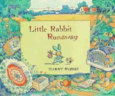 Little Rabbit Runaway