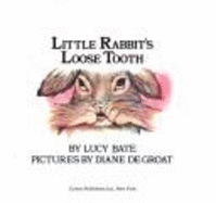 Little Rabbits Loose Tooth