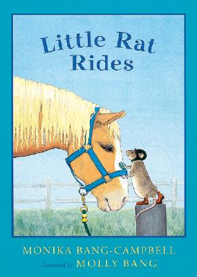 Little Rat Rides - Bang-Campbell, Monika