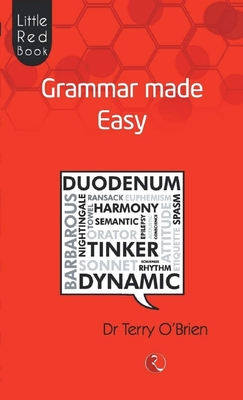 Little Red Book Grammar Made Easy - O'Brien, Terry