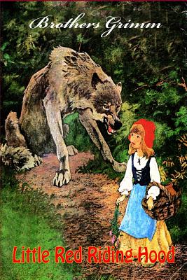 Little Red Riding-Hood - Grimm, Brothers