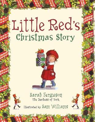 Little Red's Christmas Story - Ferguson, Sarah