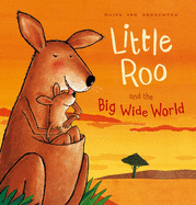 Little Roo and the Big Wilde World - 