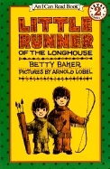 Little Runner of the Longhouse