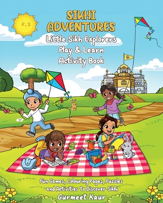 Little Sikh Explorers Play & Learn Activity Book - Kaur, Gurmeet