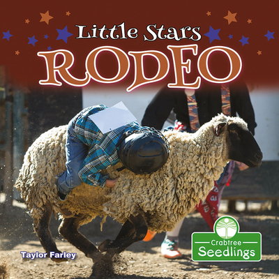 Little Stars Rodeo - Farley, Taylor