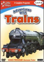 Little Steps: Adventures with Trains