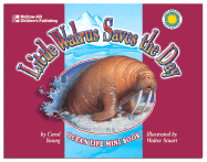 Little Walrus Saves the Day