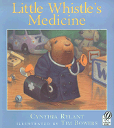 Little Whistle's Medicine