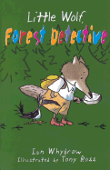 Little Wolf, Forest Detective