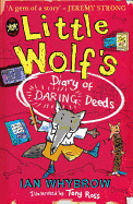 Little Wolf's Diary of Daring Deeds