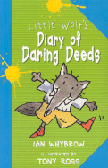 Little Wolf's Diary of Daring Deeds