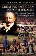 Littman Creating American Reform Judaism