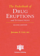 Litt's Pocketbook of Drug Eruptions and Interactions, Third Edition