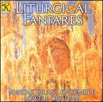 Liturgical Fanfares