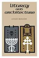 Liturgy and Architecture