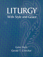 Liturgy with Style and Grace