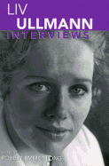 Liv Ullmann: Interviews