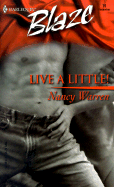 Live a Little!