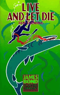 Live and Let Die