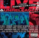 Live and Unreleased from Farmclub.com