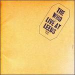 Live at Leeds [Bonus Tracks]