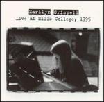 Live at Mills College, 1995