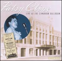 Live at the Cimarron Ballroom - Patsy Cline