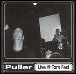 Live at Tom Fest