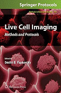 Live Cell Imaging: Methods and Protocols