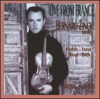 Live from France - Bernard Zinck (violin); Michal Schmidt (cello)