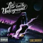 Live from the Underground - Big K.R.I.T.