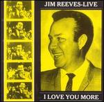 Live: I Love You More