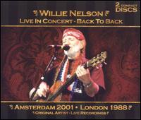 Live In Concert: Back To Back - Willie Nelson