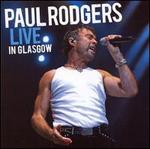 Live in Glasgow